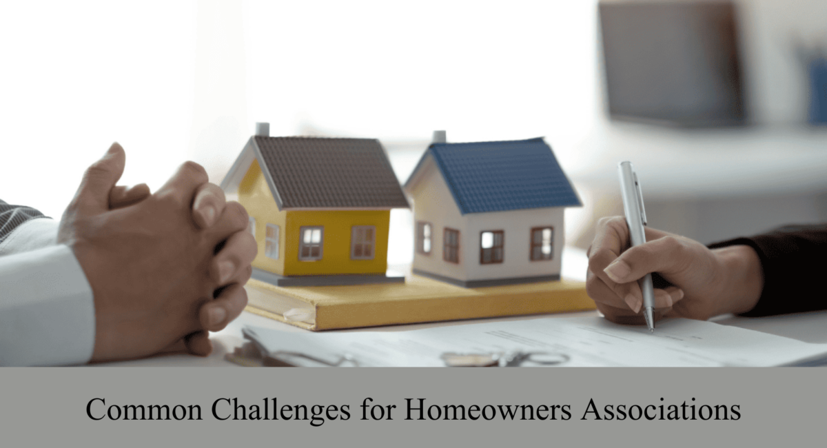 Challenges for Homeowners Associations