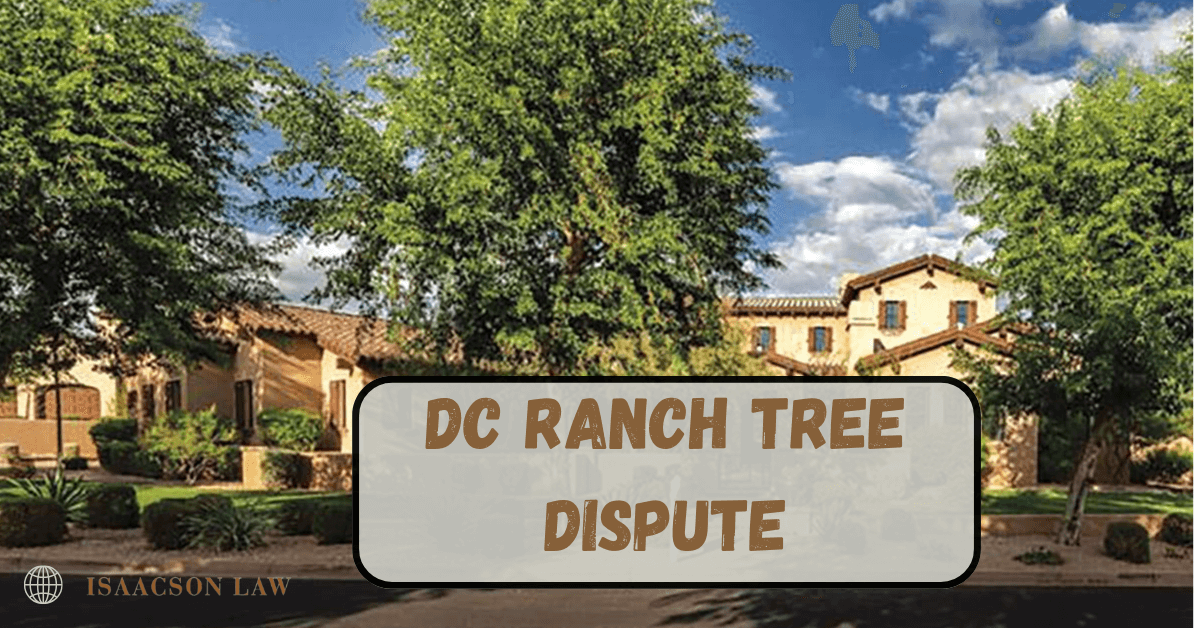 DC Ranch Tree Disputes